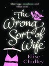 The Wrong Sort of Wife? (eBook)